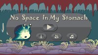 No Space In My Stomach screenshot, image №1044320 - RAWG