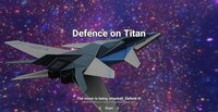 Defence on Titan screenshot, image №3531130 - RAWG