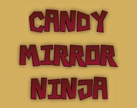 Candy Mirror Ninja screenshot, image №1157273 - RAWG