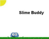 Slime Buddy screenshot, image №1115959 - RAWG