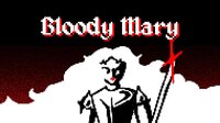 Bloody Mary (itch) (mxns) screenshot, image №3680344 - RAWG