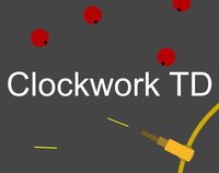 Clockwork TD Alpha Release screenshot, image №3398771 - RAWG