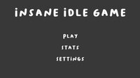 Insane Idle Game screenshot, image №3328097 - RAWG