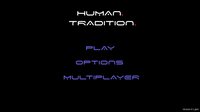 Human Tradition screenshot, image №3660860 - RAWG