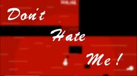 Don't Hate Me screenshot, image №3038233 - RAWG