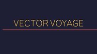 Vector Voyage_1 screenshot, image №2227549 - RAWG