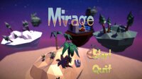 Mirage - Game Jam 2022.1 screenshot, image №3261625 - RAWG