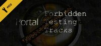 Portal: Forbidden Testing Tracks screenshot, image №4113117 - RAWG