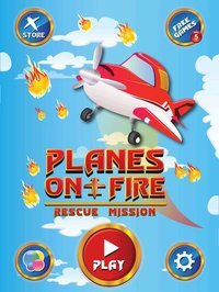 Planes on Fire - Rescue Mission! screenshot, image №1638902 - RAWG