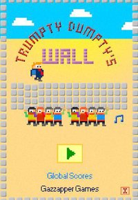 Trump Wall Game - Trumpty Dumptys Wall screenshot, image №1414090 - RAWG