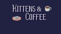 Kittens & Coffee screenshot, image №4070226 - RAWG