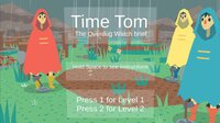 Time tom GGJ2021 screenshot, image №2694122 - RAWG