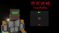 LingerToAlive screenshot, image №3748730 - RAWG