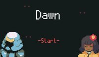 Dawn (itch) (The-Last-Samurai) screenshot, image №3431221 - RAWG
