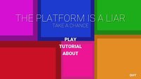 The Platform Is a Liar screenshot, image №2158057 - RAWG