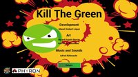 Kill The Green screenshot, image №1680015 - RAWG