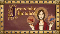 Jesus Take the Wheel screenshot, image №1765864 - RAWG