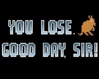 You Lose. Good Day, Sir. (final) screenshot, image №2212198 - RAWG