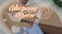 Whispering Breeze screenshot, image №3989839 - RAWG