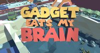 Gadget Eats My Brain screenshot, image №3641408 - RAWG