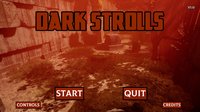 Dark Strolls screenshot, image №2288857 - RAWG