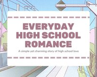 An Everyday High School Romance screenshot, image №3446278 - RAWG