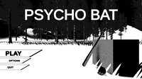 PSYCHO BAT screenshot, image №3330419 - RAWG