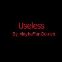 Useless (MaybeFunGames) screenshot, image №2376091 - RAWG