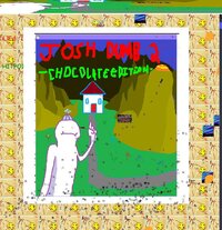 JOSH DUMB 2: -CHOCOLETE EDITION screenshot, image №2930628 - RAWG