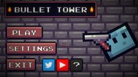 Bullet Tower screenshot, image №2602087 - RAWG