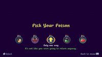 Pick Your Poison screenshot, image №2237040 - RAWG