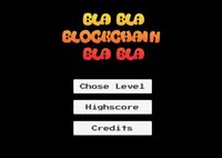 Bla bla Blockchain bla bla - GGJ 2018 screenshot, image №3222758 - RAWG