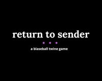 return to sender (k.w.) screenshot, image №2727419 - RAWG