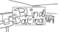 Blind Dating screenshot, image №1852367 - RAWG