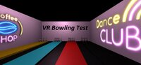 VrBowling Test screenshot, image №2422644 - RAWG