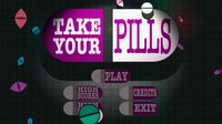 Take Your Pills screenshot, image №1055722 - RAWG