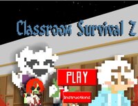 Classroom Survival Z screenshot, image №3258322 - RAWG