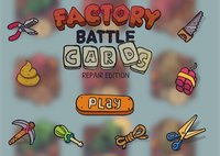 Factory Battle Card screenshot, image №2288518 - RAWG