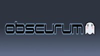 obscurum (MikeGaming911, Eshego) screenshot, image №3213203 - RAWG