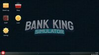 Bank King Simulator screenshot, image №4266347 - RAWG