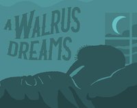 A Walrus Dreams screenshot, image №2362469 - RAWG