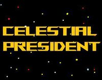 Celestial President screenshot, image №3841261 - RAWG