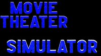 Movie Theater Simulator screenshot, image №3436058 - RAWG