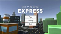 Uptown Express screenshot, image №2725798 - RAWG