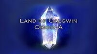 Land of Calgwin: Origin-A screenshot, image №2478842 - RAWG