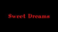 Sweet Dreams (Philip Jerzak) screenshot, image №3090688 - RAWG