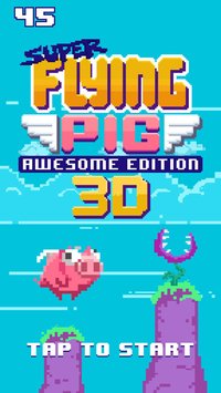 Super Flying Pig Awesome Edition 3D screenshot, image №1294504 - RAWG