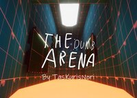 The Dumb Arena screenshot, image №3504741 - RAWG