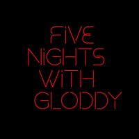 FIVE NIGHTS WITH GLODDY screenshot, image №3725714 - RAWG
