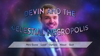 Devin and the Celestial Necropolis screenshot, image №1321953 - RAWG